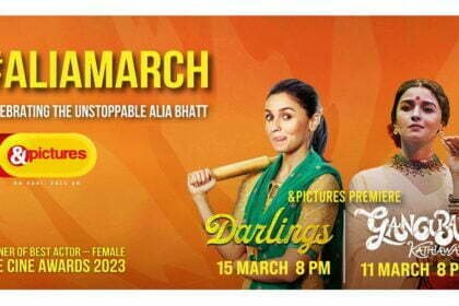 आलिया मार्च, एंड पिक्चर्स के साथ मनाइए बेमिसाल आलिया भट्ट का जश्न