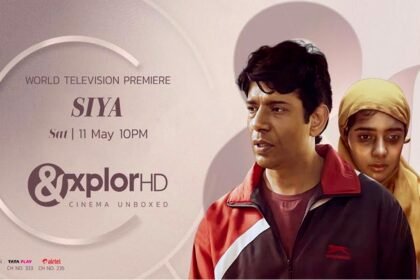 देखिए हौंसले और इंसाफ की एक मनोरंजक कहानी 'सिया', आज रात सिर्फ एंड एक्सप्लोर एचडी पर