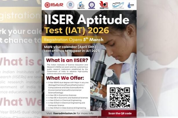 आईआईएसईआर में आईएटी 2026 माध्यम से प्रवेश के लिए ऑनलाइन रजिस्ट्रेशन की अंतिम तिथि 13 अप्रैल